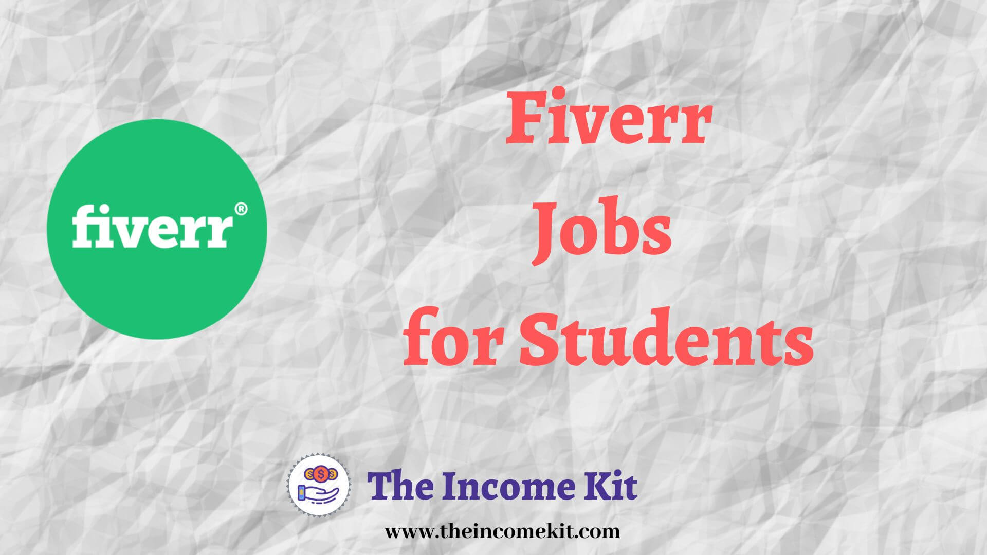 11+ Fiverr Jobs for Students (for Freelancing)